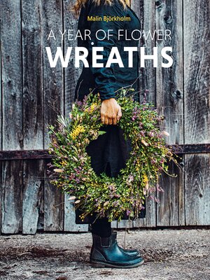 cover image of A Year of Flower Wreaths